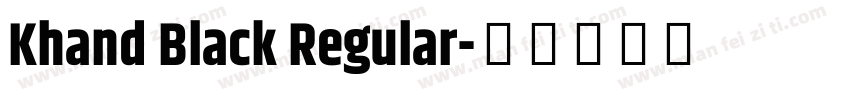Khand Black Regular字体转换